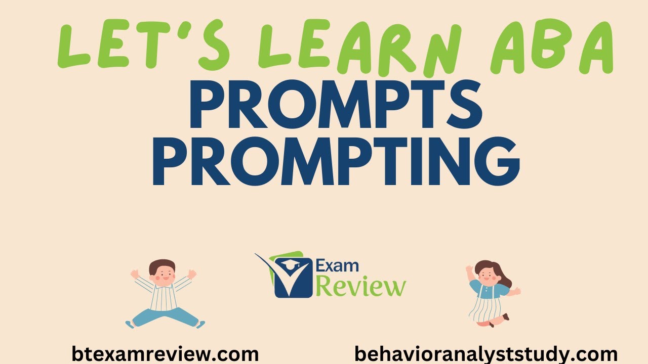 Prompting: Response, Stimulus, Most to Least and Least to Most | ABA Terms | RBT® and BCBA® Exam