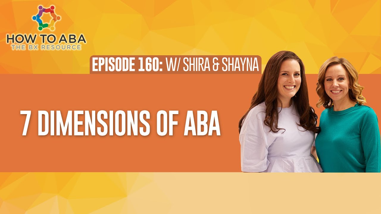 What Are the 7 Dimensions of ABA?