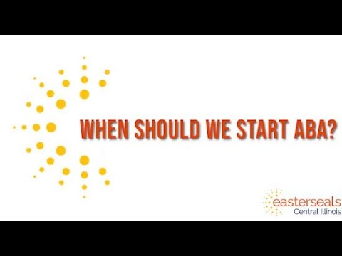 Easterseals: When to start ABA therapy?
