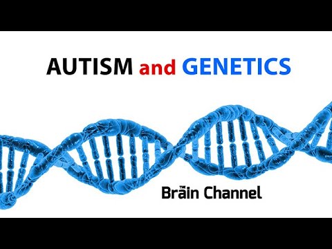 Autism and Genetics