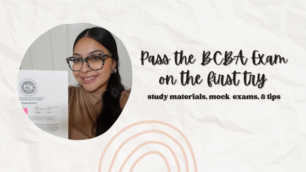 PASS THE BCBA EXAM ON THE FIRST TRY | study materials, mock exams, and tips