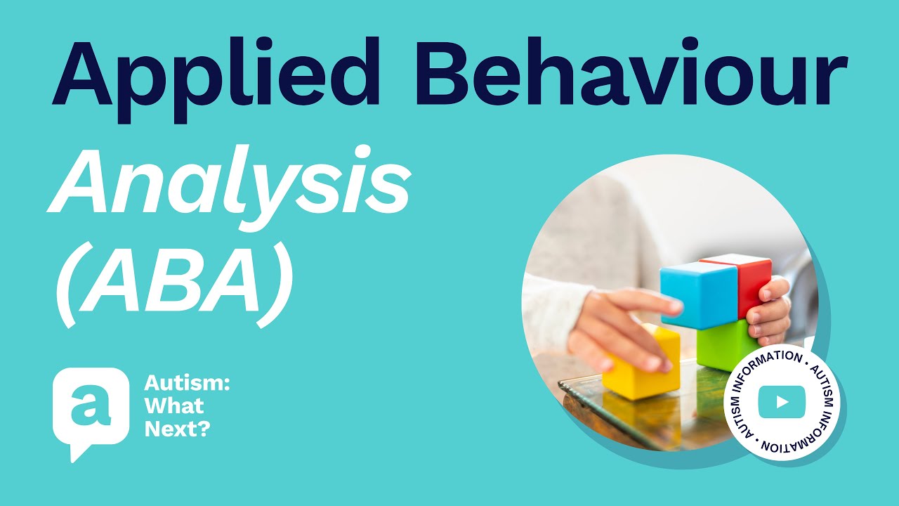 Autism and ABA therapy (Applied Behaviour Analysis)